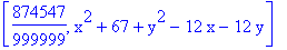 [874547/999999, x^2+67+y^2-12*x-12*y]